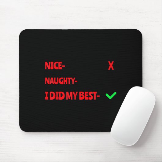 Nice Naughty I Tried Funny Christmas Matching  Mousepad (Mit Mouse)