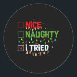 Nice Naughty I Tried Funny Christmas Pjs Familie M Runder Aufkleber<br><div class="desc">Nice Naughty I Tried Funny Christmas Pjs Familie Matching</div>