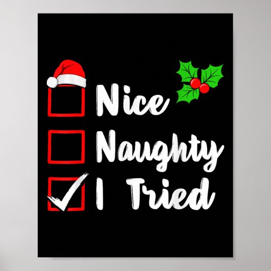 Nice Naughty I Tried Funny Christmas Pjs Family Ma Poster (Vorne)