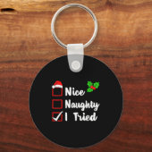 Nice Naughty I Tried Funny Christmas Pjs Family Ma Schlüsselanhänger (Vorderseite)