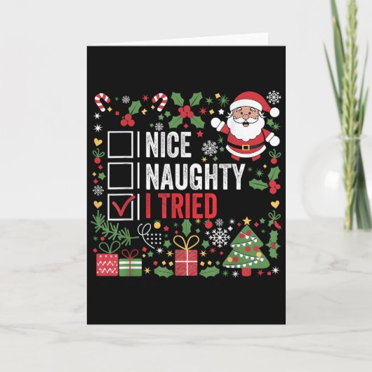 Nice Naughty I Tried Funny Christmas Santa Claus Karte (Vorderseite)