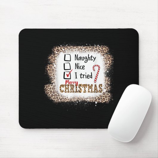 Nice Naughty I Tried Leopard Funny Christmas List Mousepad (Mit Mouse)