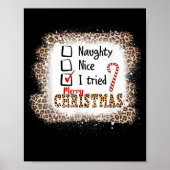 Nice Naughty I Tried Leopard Funny Christmas List  Poster (Vorne)