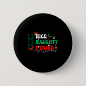Nice Naughty I Tried Matching Christmas Funny Fami Button (Vorderseite)