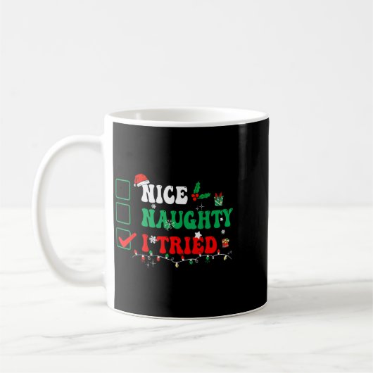 Nice Naughty I Tried Matching Christmas Funny Fami Kaffeetasse (Links)
