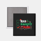 Nice Naughty I Tried Matching Christmas Funny Fami Magnet (Vorderseite/Rückseite)
