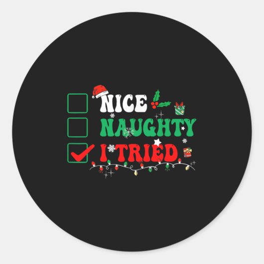 Nice Naughty I Tried Matching Christmas Funny Fami Runder Aufkleber (Vorderseite)