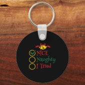 Nice Naughty I Tried Retro Christmas List Men Wome Schlüsselanhänger (Vorderseite)