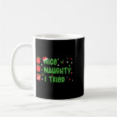 Nice Naughty I Tried Santa's Naughty List Funny Ch Kaffeetasse (Links)