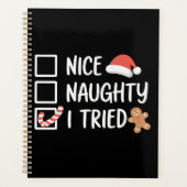 Nice Naughty I Tried Santa's Naughty List Funny Planer (Vorderseite)