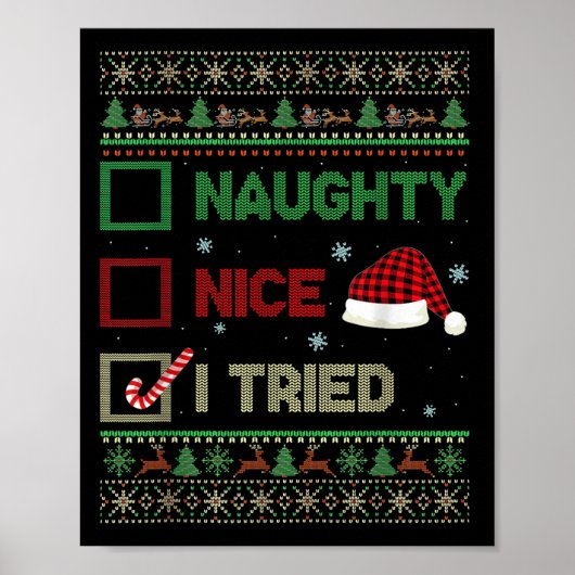 Nice Naughty I Tried Ugly Sweater Red Plaid Christ Poster (Vorne)