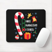 Nice Naughty I Tried Xmas Funny Christmas Family P Mousepad (Mit Mouse)