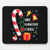 Nice Naughty I Tried Xmas Funny Christmas Family P Mousepad (Vorne)