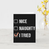 Nice Naughty I Tries Funny Christmas Karte (Gelbe Blume)