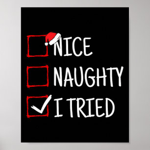 Nice Naughty I Tries Funny Christmas Poster