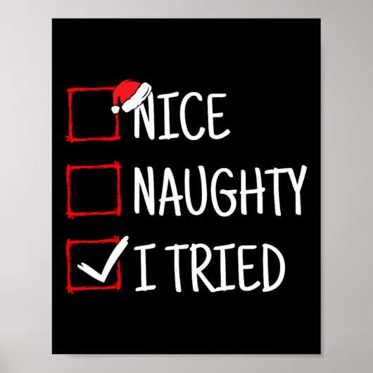 Nice Naughty I Tries Funny Christmas Poster (Vorne)