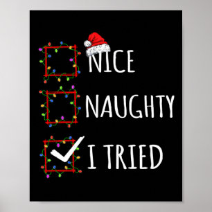 Nice Naughty I Triest Weihnachtsliste Weihnachtsma Poster
