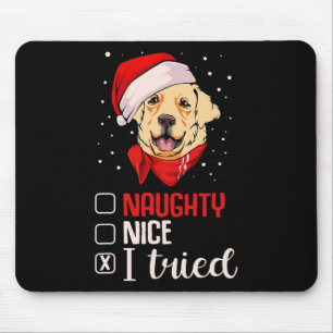 Nice Naughty I versuchte Golden Retriever Christma Mousepad