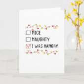 Nice Naughty I Was Hangry List Christmas  Karte (Gelbe Blume)