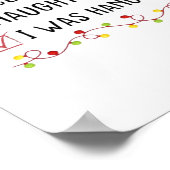 Nice Naughty I Was Hangry List Christmas  Poster (Ecke)