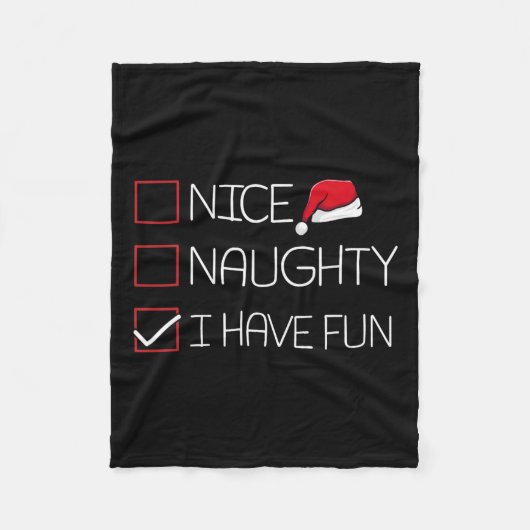 Nice Naughty Ich habe Spaß Weihnachten Pajama Funn Fleecedecke (Vorderseite)