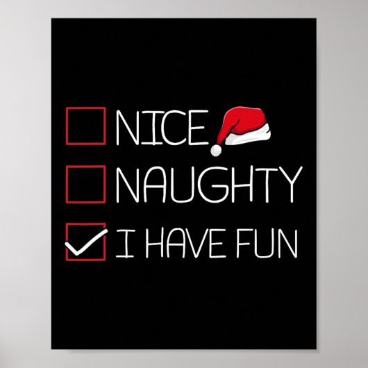Nice Naughty Ich habe Spaß Weihnachten Pajama Funn Poster (Vorne)