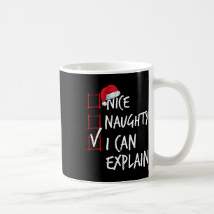 Nice Naughty ich kann Weihnachten Liste Santa Co e Kaffeetasse