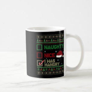 Nice Naughty Ich war hanghaft Ugly Sweater Christm Kaffeetasse