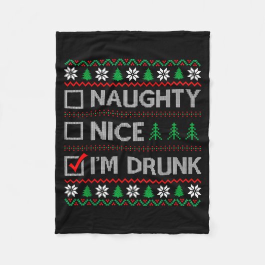 Nice Naughty I'm Drunk Checklist Ugly Christmas Sw Fleecedecke (Vorderseite)