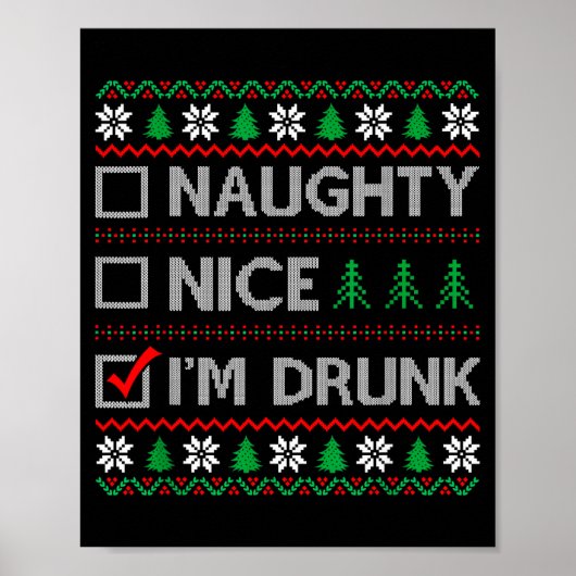 Nice Naughty I'm Drunk Checklist Ugly Christmas Sw Poster (Vorne)