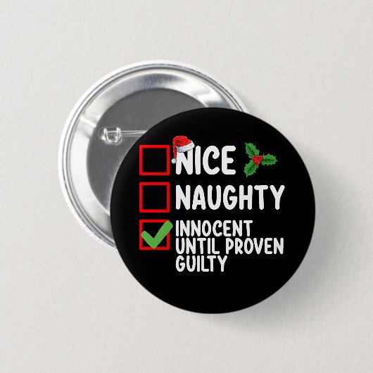Nice Naughty Innocent bis Proven Guilty Christma Button (Vorne & Hinten)