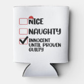 Nice Naughty Innocent bis Proven Guilty Christma Dosenkühler (Vorderseite)