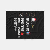 Nice Naughty Innocent bis Proven Guilty Christma Fleecedecke (Vorderseite (Horizontal))