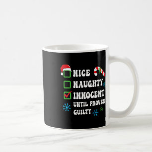 Nice Naughty Innocent bis Proven Guilty Christma Kaffeetasse