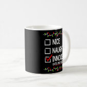 Nice Naughty Innocent bis Proven Guilty Christma Kaffeetasse (VorderseiteRechts)
