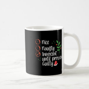 Nice Naughty Innocent bis Proven Guilty Christma Kaffeetasse