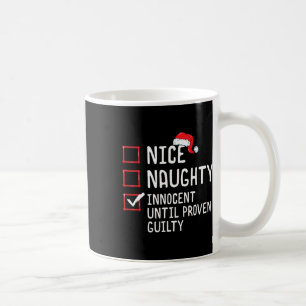 Nice Naughty Innocent bis Proven Guilty Christma Kaffeetasse