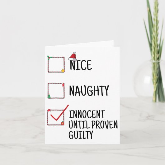 Nice Naughty Innocent bis Proven Guilty Christma Karte (Vorderseite)