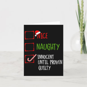 Nice Naughty Innocent bis Proven Guilty Christma Karte