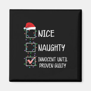 Nice Naughty Innocent bis Proven Guilty Christma Magnet