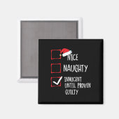 Nice Naughty Innocent bis Proven Guilty Christma Magnet (Vorderseite/Rückseite)