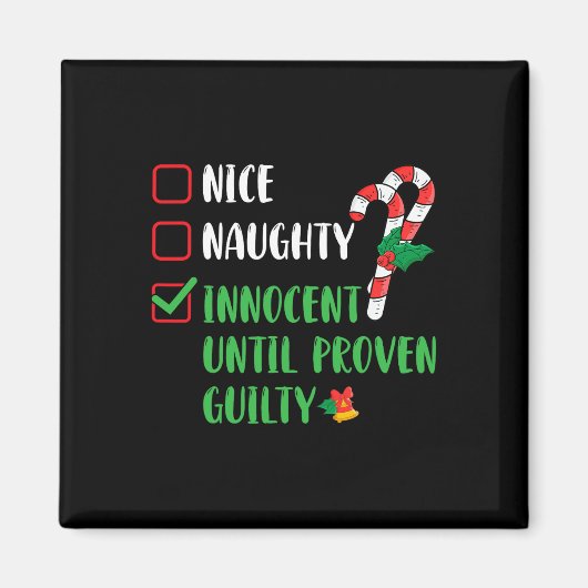 Nice Naughty Innocent bis Proven Guilty Christma Magnet (Vorne)