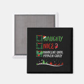 Nice Naughty Innocent bis Proven Guilty Christma Magnet (Vorderseite/Rückseite)