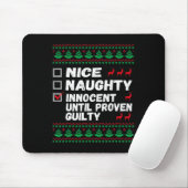 Nice Naughty Innocent bis Proven Guilty Christma Mousepad (Mit Mouse)