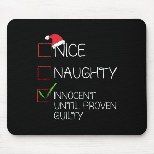 Nice Naughty Innocent bis Proven Guilty Christma Mousepad (Vorne)