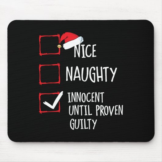 Nice Naughty Innocent bis Proven Guilty Christma Mousepad (Vorne)