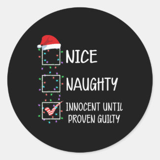 Nice Naughty Innocent bis Proven Guilty Christma Runder Aufkleber