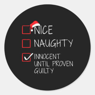 Nice Naughty Innocent bis Proven Guilty Christma Runder Aufkleber