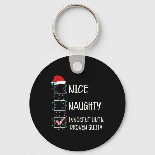 Nice Naughty Innocent bis Proven Guilty Christma Schlüsselanhänger (Vorderseite)