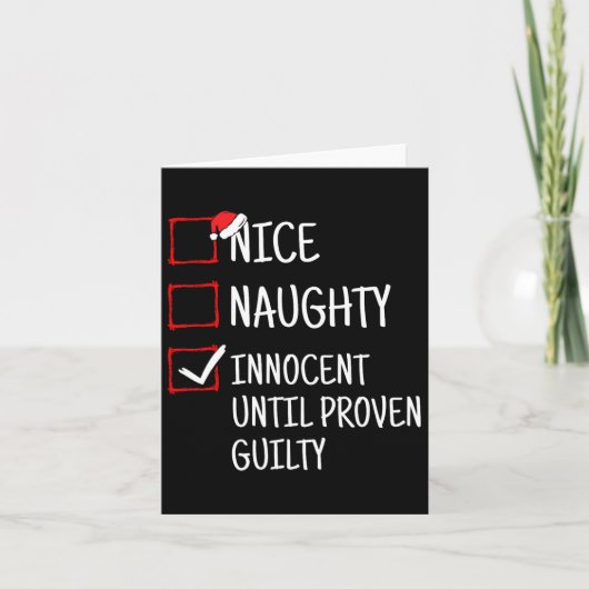 Nice Naughty Innocent bis Proven Guilty Funny Ch Karte (Vorderseite)